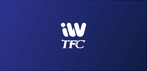 i want tfc app.